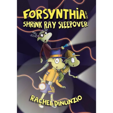 Forsynthia: The Shrink Ray Sleepover