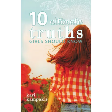 10 Ultimate Truths Girls Should Know