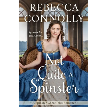 Not Quite a Spinster