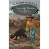 Jasper and Willie: Wildfire