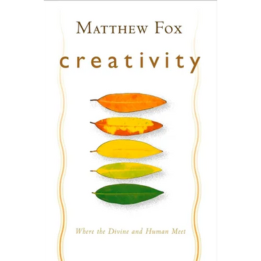 Creativity: Where the Divine and Human Meet