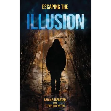 Escaping The ILLUSION