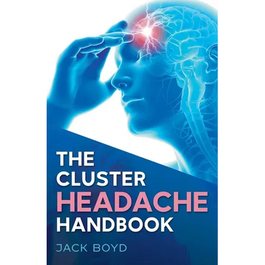 The Cluster Headache Handbook
