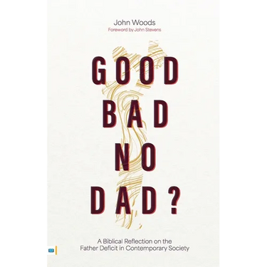 Good, Bad, No Dad?