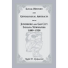 Local History and Genealogical Abstracts from Jonesboro and Gas City, Indiana, Newspapers, 1889-1920
