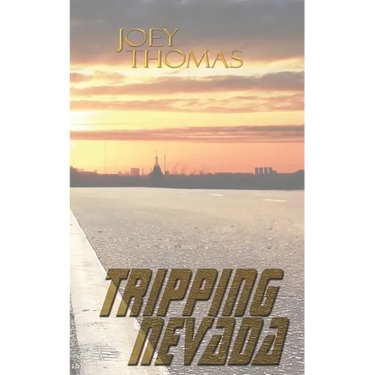 Tripping Nevada: Part One of the Stone Saga
