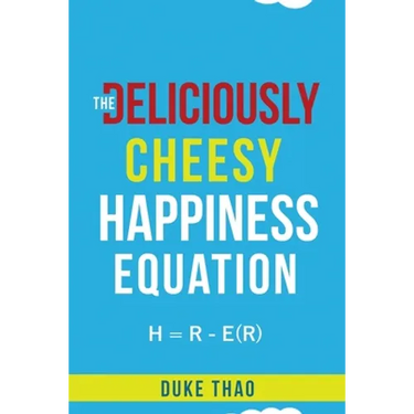 The Deliciously Cheesy Happiness Equation
