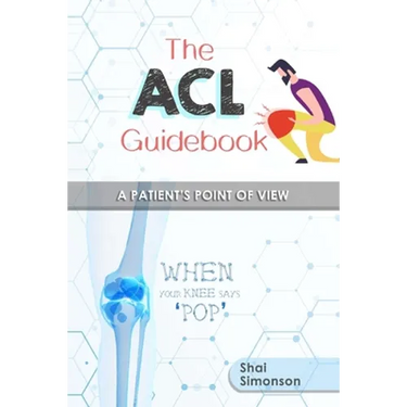 The ACL Guidebook: A Patient's Point of View