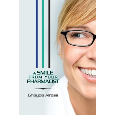 A Smile From Your Pharmacist: It is Your Pharmacist