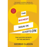 The Richest Man in Babylon (Warbler Classics Illustrated Edition)