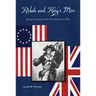 Rebels and King's Men: Bertie County in the Revolutionary War