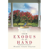 Your Exodus Is At Hand: Bondage doesn't have to last forever!