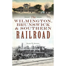 Wilmington, Brunswick & Southern Railroad