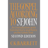 The Gospel According to St. John, Second Edition: An Introduction with Commentary and Notes on the Greek Text
