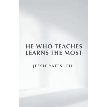 He Who Teaches Learns the Most