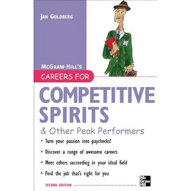 Careers for Competitive Spirits & Other Peak Performers