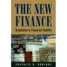 The New Finance: Regulation and Financial Stability