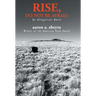 Rise, Do Not Be Afraid