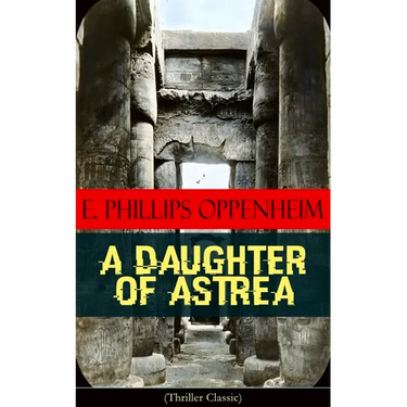 A Daughter of Astrea (Thriller Classic)