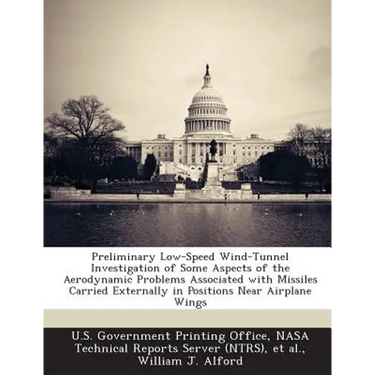 Preliminary Low-Speed Wind-Tunnel Investigation of Some Aspects of the Aerodynamic Problems Associated with Missiles Carried Externally in Positions N
