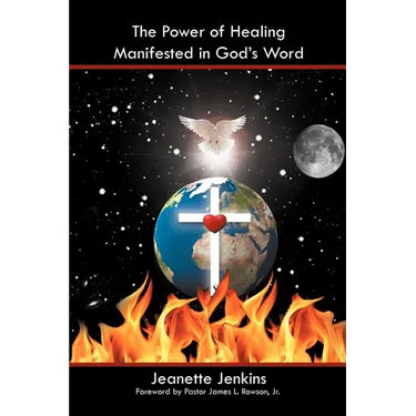 The Power of Healing Manifested in God's Word