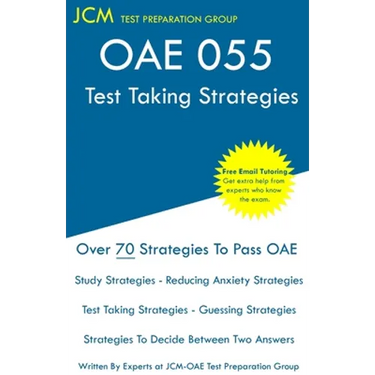 OAE 055 - Test Taking Strategies