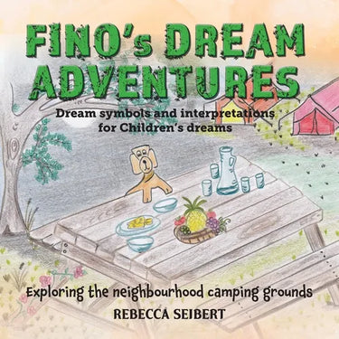 Fino's Dream Adventures book 6: Exploring the neighbourhood camping grounds