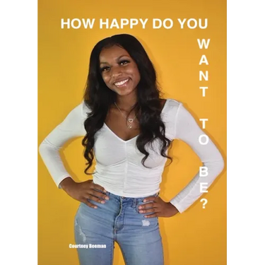 How Happy Do You Want To Be