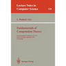 Fundamentals of Computation Theory: 8th International Conference, Fct '91, Gosen, Germany, September 9-13, 1991. Proceedings