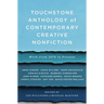 Touchstone Anthology of Contemporary Creative Nonfiction: Work from 1970 to the Present