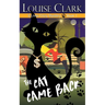The Cat Came Back