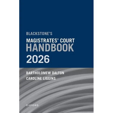 Blackstone's Magistrates' Court Handbook 2026