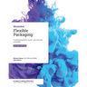 Flexible Packaging: A technical guide for narrow- and mid-web converters