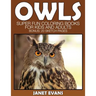 Owl: Super Fun Coloring Books for Kids and Adults (Bonus: 20 Sketch Pages)