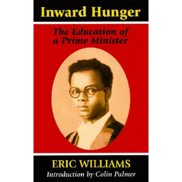 Inward Hunger: The Education of a Prime Minister