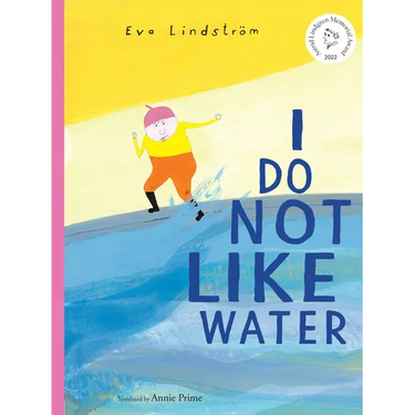 I Do Not Like Water