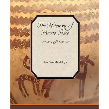 The History of Puerto Rico