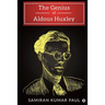 The Genius of Aldous Huxley
