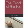 The Crack of the Bat