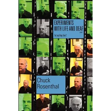 Experiments With Life and Deaf (The Loop Trilogy: Book Two)