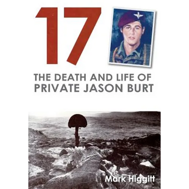 17: The death and life of Private Jason Burt