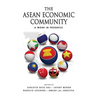 The ASEAN Economic Community: A Work in Progress