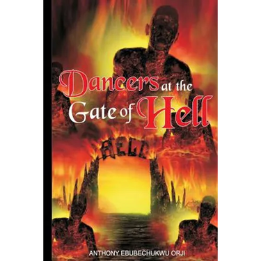 Dancers at the gate of hell