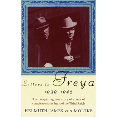 Letters to Freya, 1939-1945