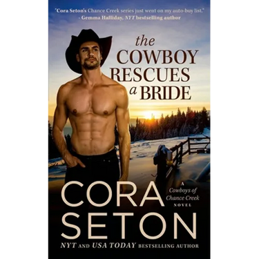 The Cowboy Rescues a Bride