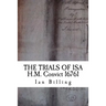 The Trials of Isa: H.M. Convict 16761
