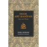 Imam Abu Hanifah: Life and Work
