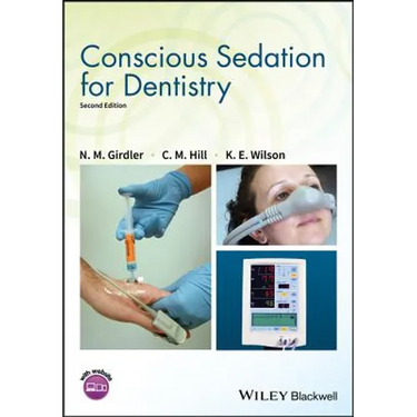Conscious Sedation for Dentistry