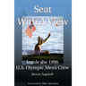 Seat with a View: Inside the 1996 U.S. Olympic Men's Crew