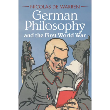 German Philosophy and the First World War